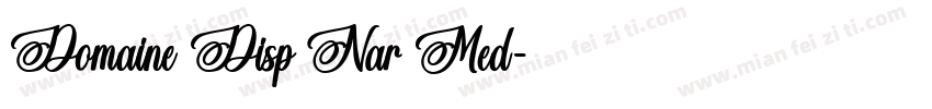 Domaine Disp Nar Med字体转换